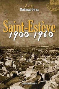 Saint-Estève 1900-1960