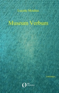 Lucette Mouline - Museum verbum.