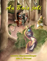 Au bois joli