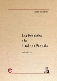 La Rentrée de tout un Peuple