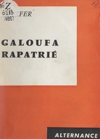  Luci-Fer - Galoufa rapatrié.