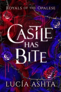 Castle Has Bite