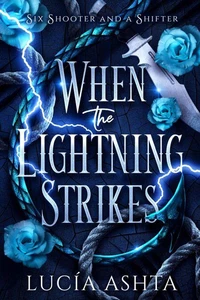 When the Lightning Strikes