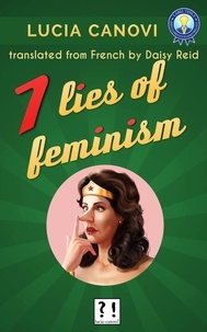  Lucia Canovi - 7 lies of feminism.