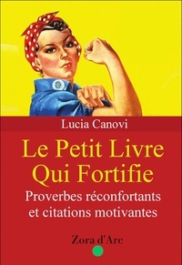  Lucia Canovi - Le Petit Livre Qui Fortifie.