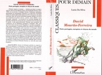 Lucia Da Silva - David Mourao Ferreira: un poète portugais.