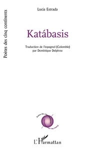 Lucía Estrada - Katábasis.