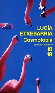 Lucía Etxebarria - Cosmofobia.