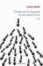 Lucia Nevaï - Comment les fourmis m'ont sauvé la vie.