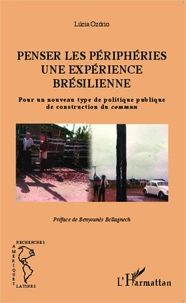 Penser les périphéries, une expérience brésilienne