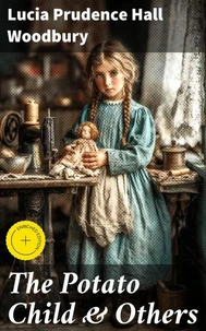 The Potato Child &amp; Others