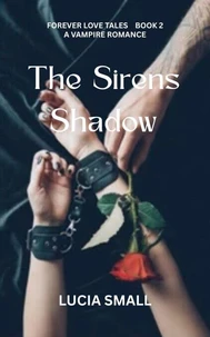 The Sirens Shadow