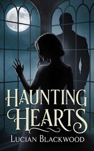 Ibooks à télécharger pour mac Haunting Hearts en francais PDB MOBI