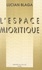 L'espace mioritique