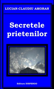 Secretele prietenilor