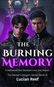The Burning Memory: A Halloween War Between Love and Heaven