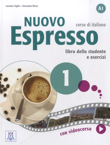Luciana Ziglio - Nuovo Espresso 1, corso di italiano - Libro dello studante e esercizi A1. 1 DVD