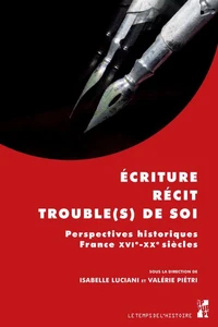 Ecriture, récit, trouble(s) de soi