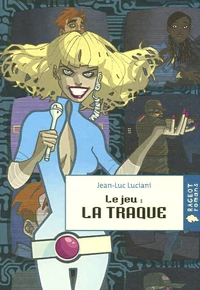 Le jeu : La Traque