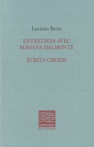 Entretiens avec Rossana Dalmonte