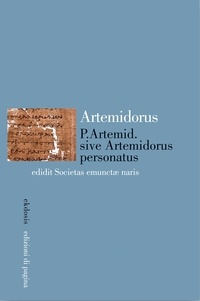 Luciano Canfora - Artemidorus Ephesius. P.Artemid sive Artemidorus personatus.