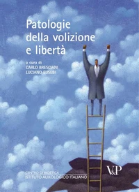 Patologie della volizione e libertà
