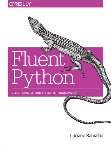 Luciano Ramalho - Fluent Python.