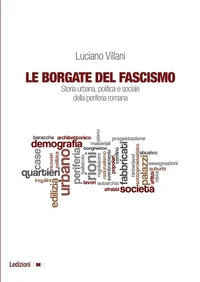 Le borgate del fascismo