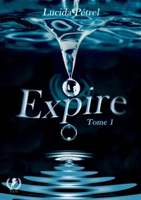 Expire Tome 1