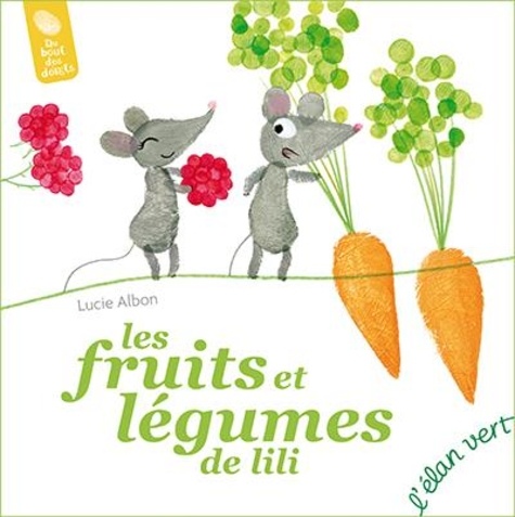 Les fruits et légumes de Lili