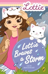 Lucie Braveheart et Faye Yong - Lottie Dolls: Lottie Braves a Storm.