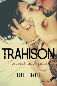 Les cicatrices du passé