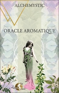 Lucie Christian - Oracle aromatique - Archétypes de plantes à parfum. Avec 36 cartes.