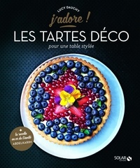 Les tartes déco - Pour une table stylée.pdf