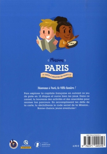 Mission Paris. 15 défis à relever en famille