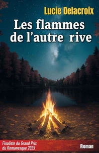 Les Flammes de l'autre rive