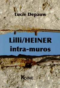 Lilli/Heiner intra-muros