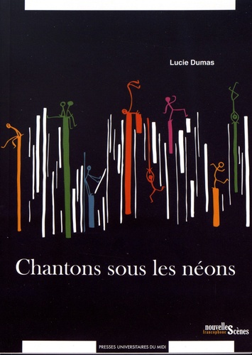 Lucie Dumas - Chantons sous les néons.