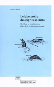 Le laboratoire des esprits animaux