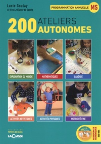 Lucie Goulay - 200 ateliers autonomes - Programmation annuelle MS. 1 DVD
