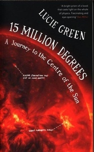 Lucie Green - 15 Million Degrees.