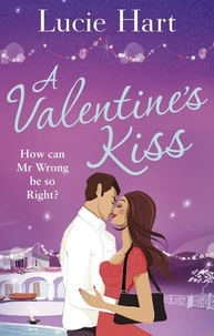 Lucie Hart - A Valentine's Kiss.