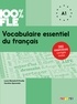 Lucie Mensdorff et Caroline Sperandio - 100% FLE - Vocabulaire essentiel du français A1 - Ebook.