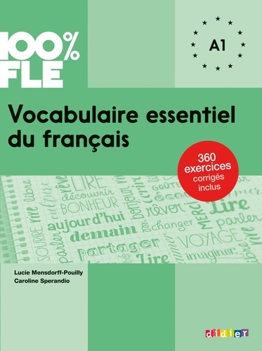 Lucie Mensdorff et Caroline Sperandio - Vocabulaire essentiel du français niv. A1 - Ebook.