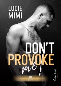 Lucie Mimi - Don't provoke me!.