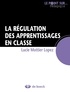 Lucie Mottier Lopez - La régulation des apprentissages en classe.