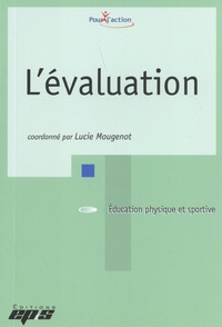 Lucie Mougenot - L'évaluation.