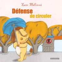 Défense de circuler