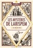 Lucie Pierrat-Pajot - Les mystères de Larispem Tome 2 : Les jeux du siècle.