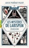 Lucie Pierrat-Pajot - Les mystères de Larispem Tome 3 : L'élixir ultime.